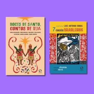 Doces de santos, contos de rua + 7 cordéis brasileiros